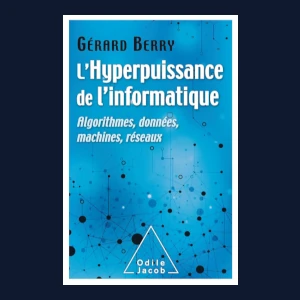 Book cover of The Hyperpower of Computing by Gérard Berry