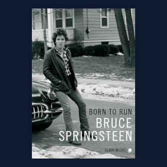 Book cover of Born to Run by Bruce Springsteen