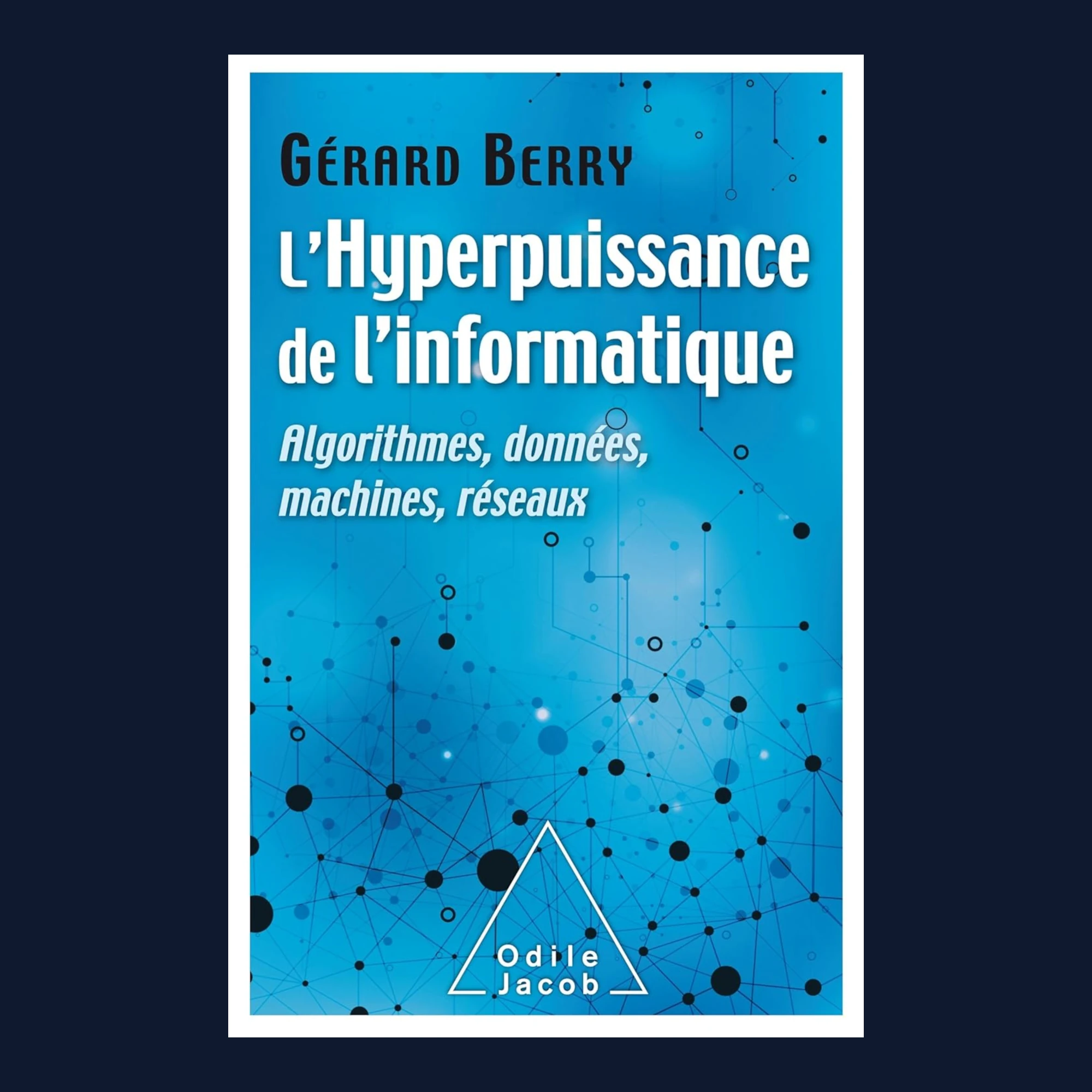 Book cover of The Hyperpower of Computing by Gérard Berry